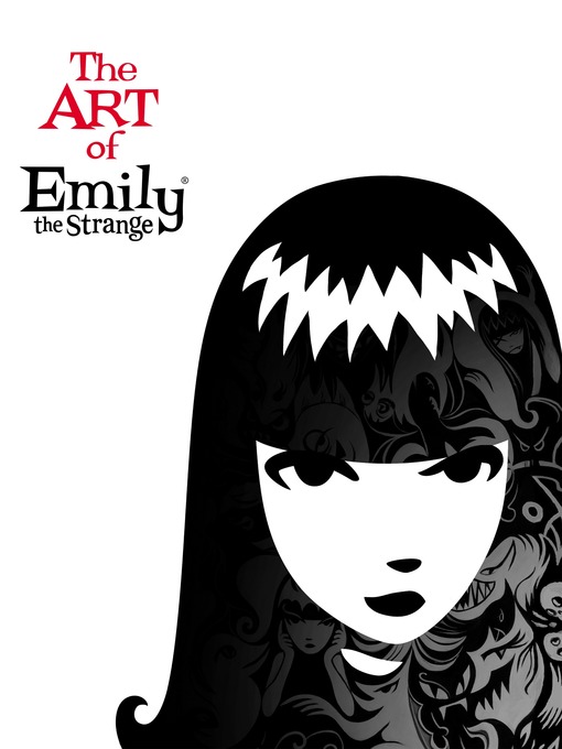 Title details for The Art of Emily the Strange by Rob Reger - Available